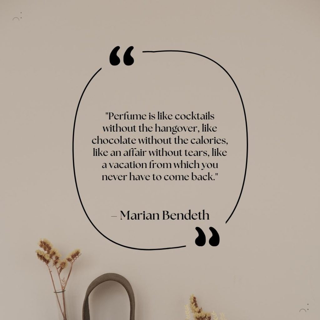 Funny Perfume Quote from Marian Bendeth