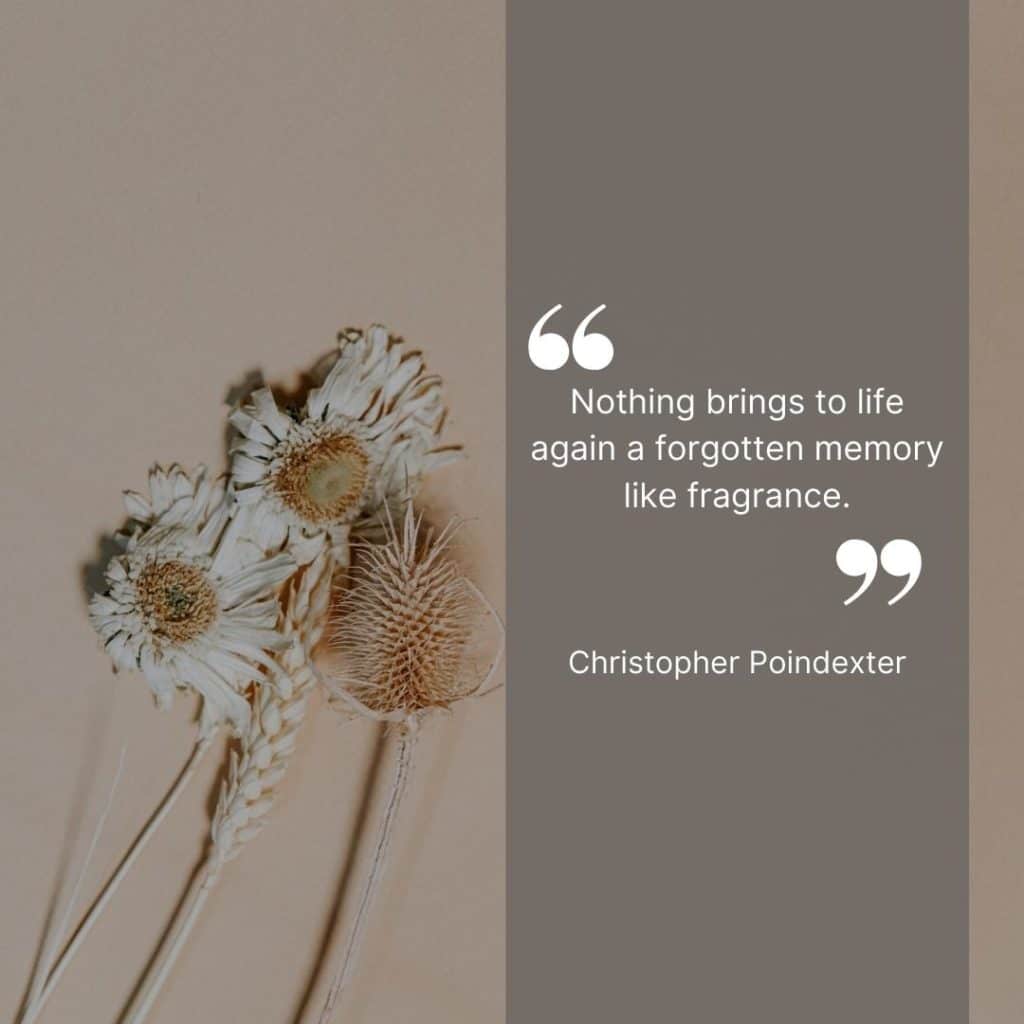 Perfume Quote About Memories from Christopher Poindexter