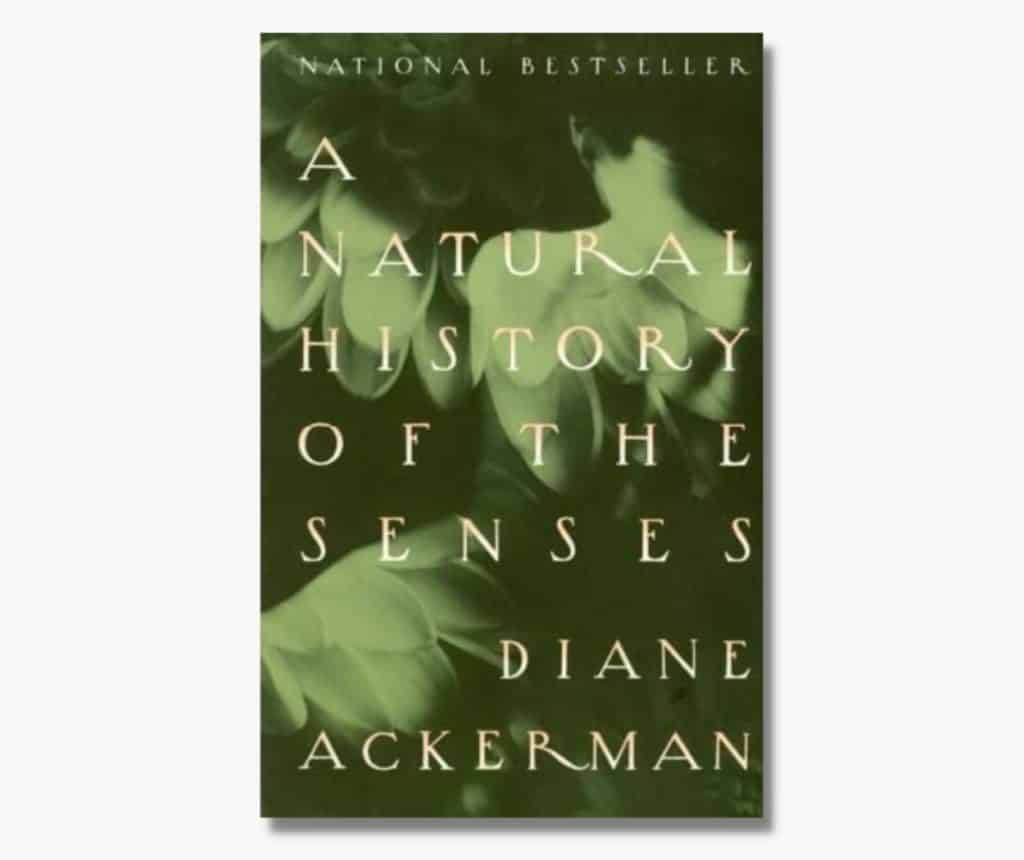 A Natural History of the Senses