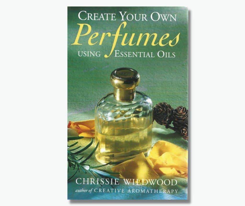 Create Your Own Perfumes Using Essential Oils